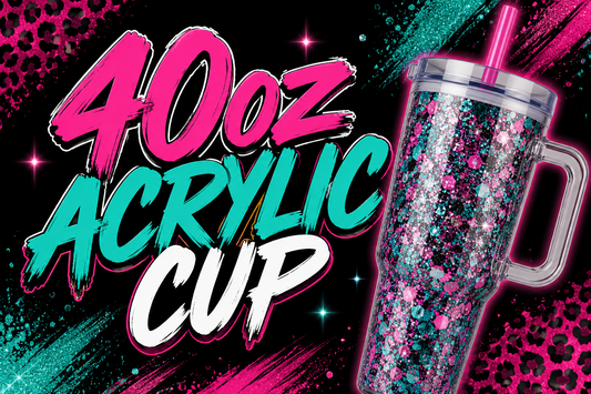 CUSTOM 40OZ ACRYLIC TUMBLER